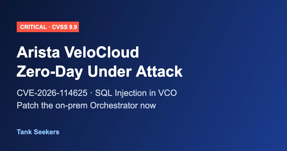 Arista VeloCloud zero-day CVE-2026-114625 SQL injection warning graphic
