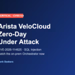 Arista VeloCloud zero-day CVE-2026-114625 SQL injection warning graphic